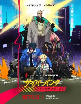 Cyberpunk: Edgerunners 2